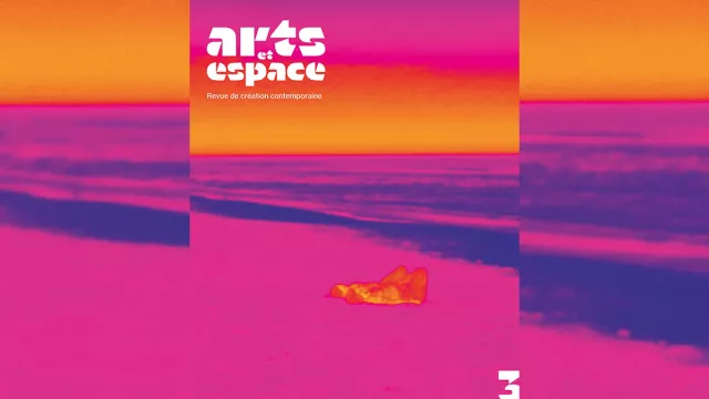 Couverture du troisième numéro du magazine Arts et Espace Couverture du troisième numéro du magazine Arts et Espace