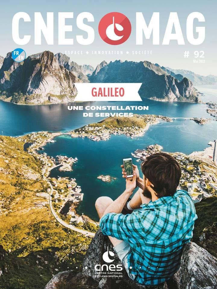 CNESMAG 92 - Galileo : une constellation de services CNESMAG 92 - Galileo : une constellation de services
