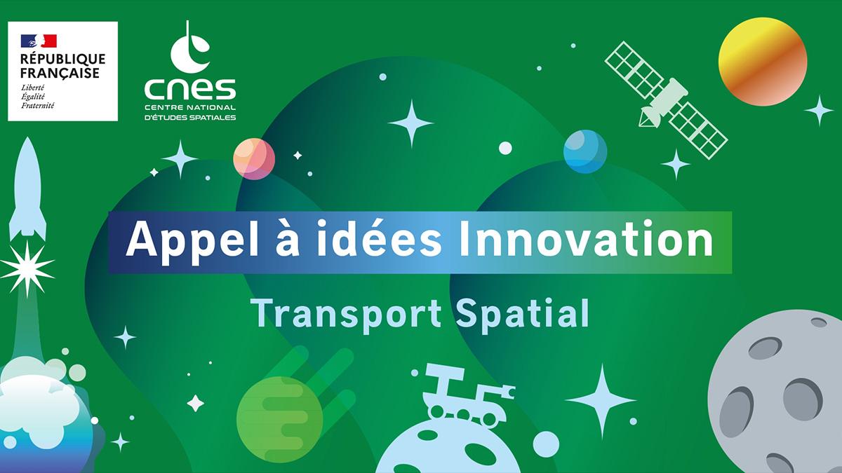 Image de couverture d'un appel à idées pour l'innovation dans le transport spatial Image de couverture d'un appel à idées pour l'innovation dans le transport spatial