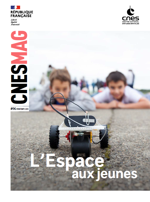 CNESMAG 96 - L'espace aux jeunes CNESMAG 96 - L'espace aux jeunes